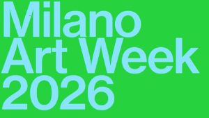 proposals Milano Art Week 2026