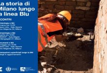 M4 La Storia di Milano lungo la Linea Blu
